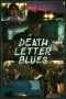 Death Letter Blues (2025)