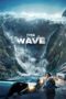 The Wave (Bølgen) (2015)